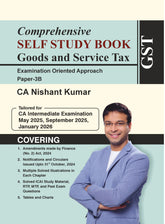 Shuchita Scanner CA Inter Paper-3B Goods and Service Tax (GST) Comprehensive Self Study Book Regular Edition